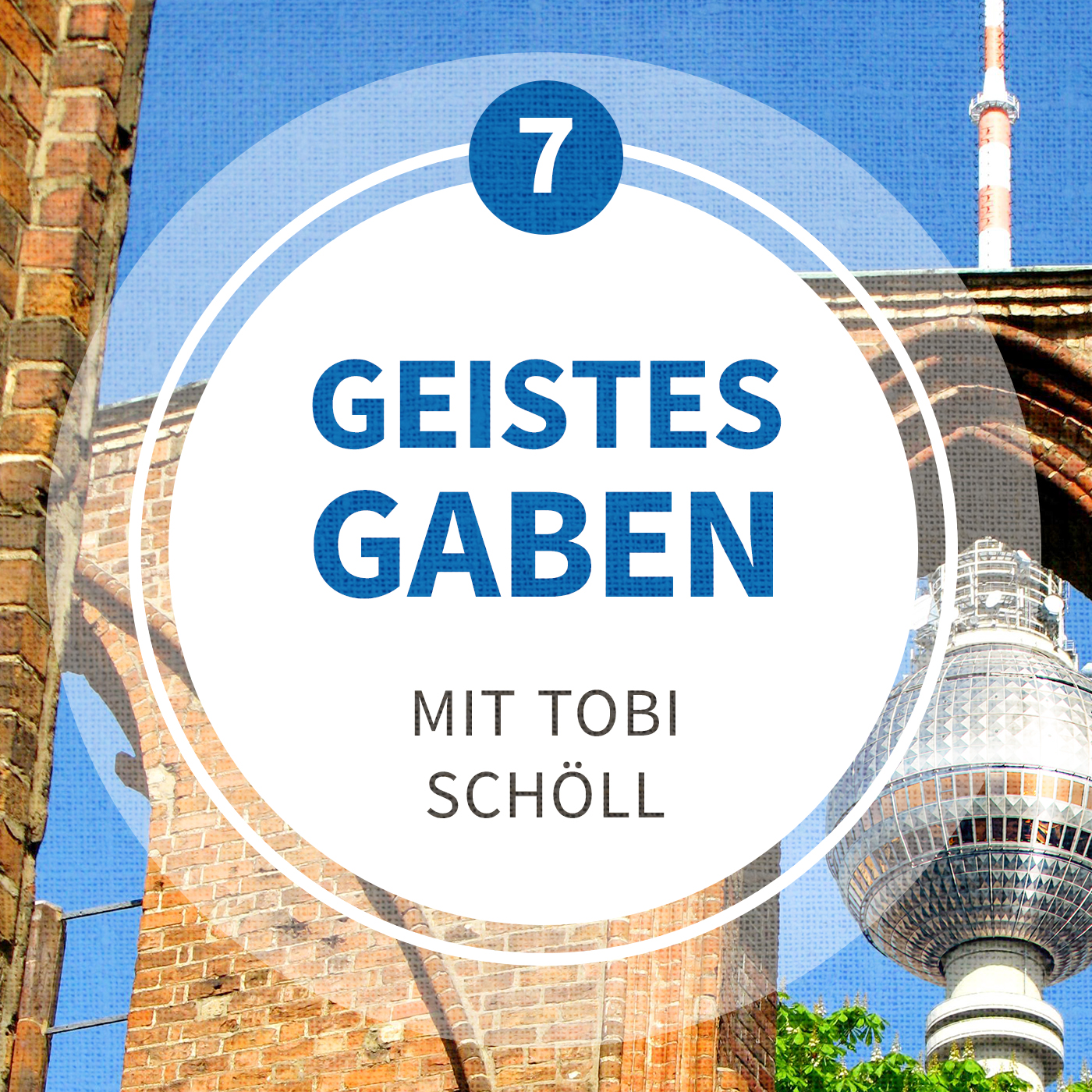 Bibelprojekt Folge 07: Geistesgaben – Gottes Kraft heute erleben